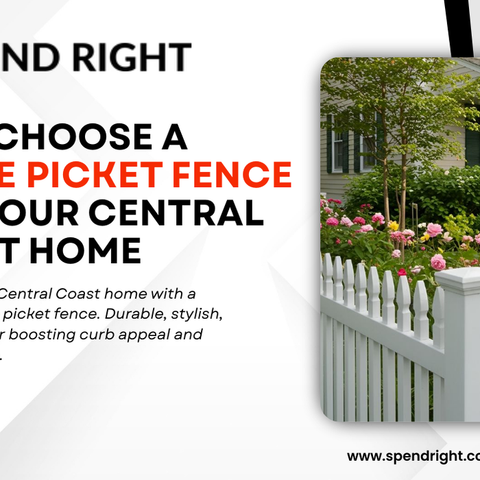 Why Choose a White Picket Fence for Your Central Coast Home