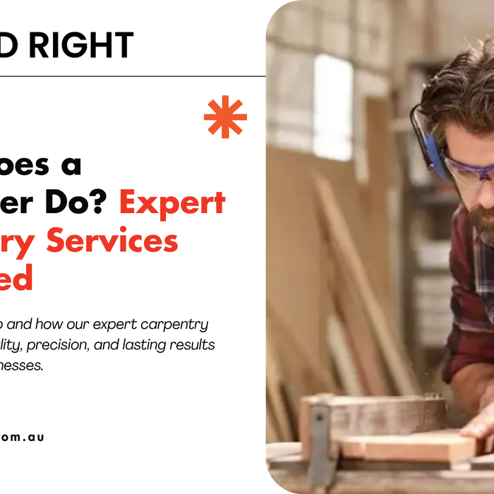 what carpenters do? Expert Carpentry Services Explained